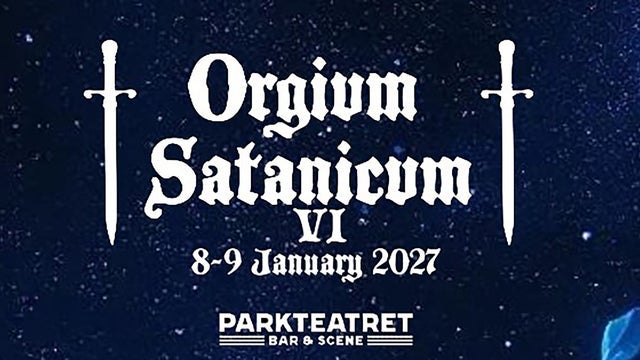 Orgivm Satanicvm VI - Lørdagspass