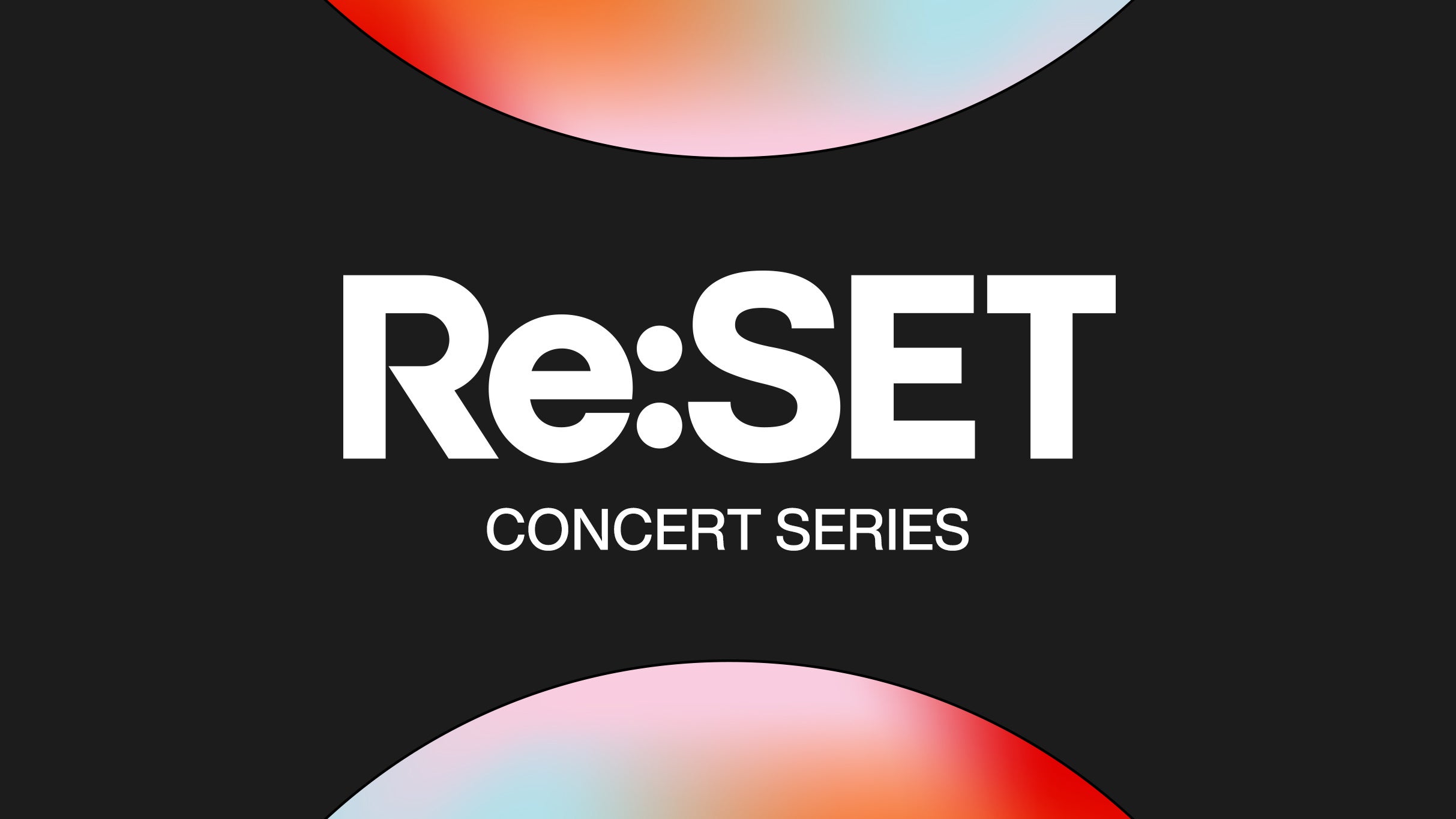 ReSet Concert Series w/ LCD Soundsystem June 16, 2023 at Forest Hills