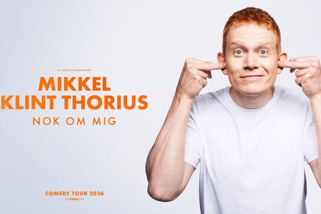 Ticket Reselling MIKKEL KLINT THORIUS &ndash; NOK OM MIG