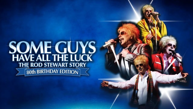 Some Guys Have All the Luck in Whitby Pavilion Theatre 25/09/2025