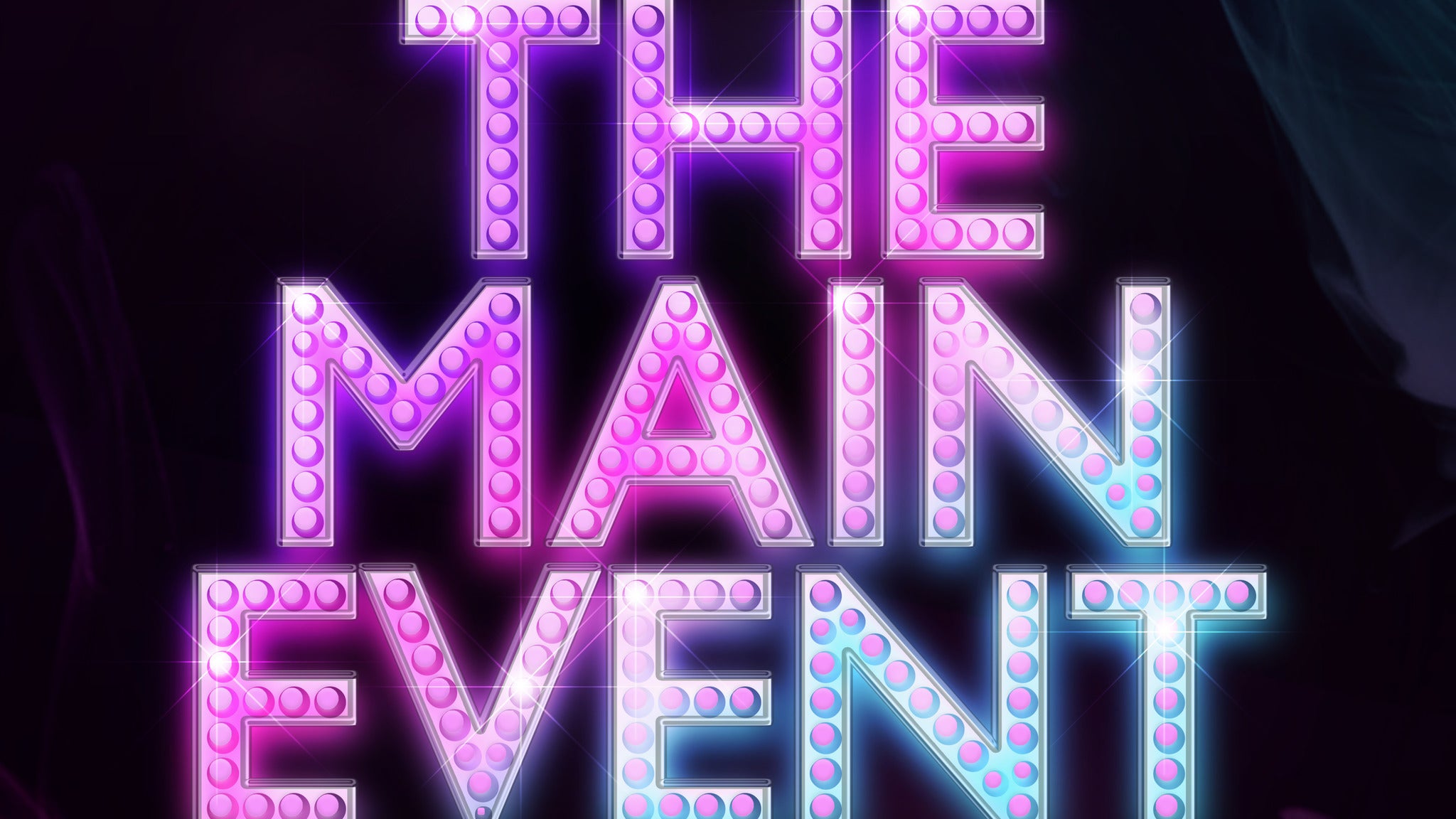 The Main Event Event Title Pic