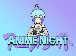 Image of Anime Night (18+)