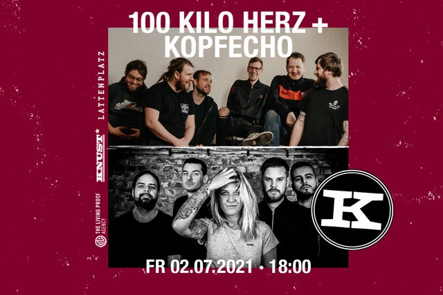 100 Kilo Herz + Kopfecho