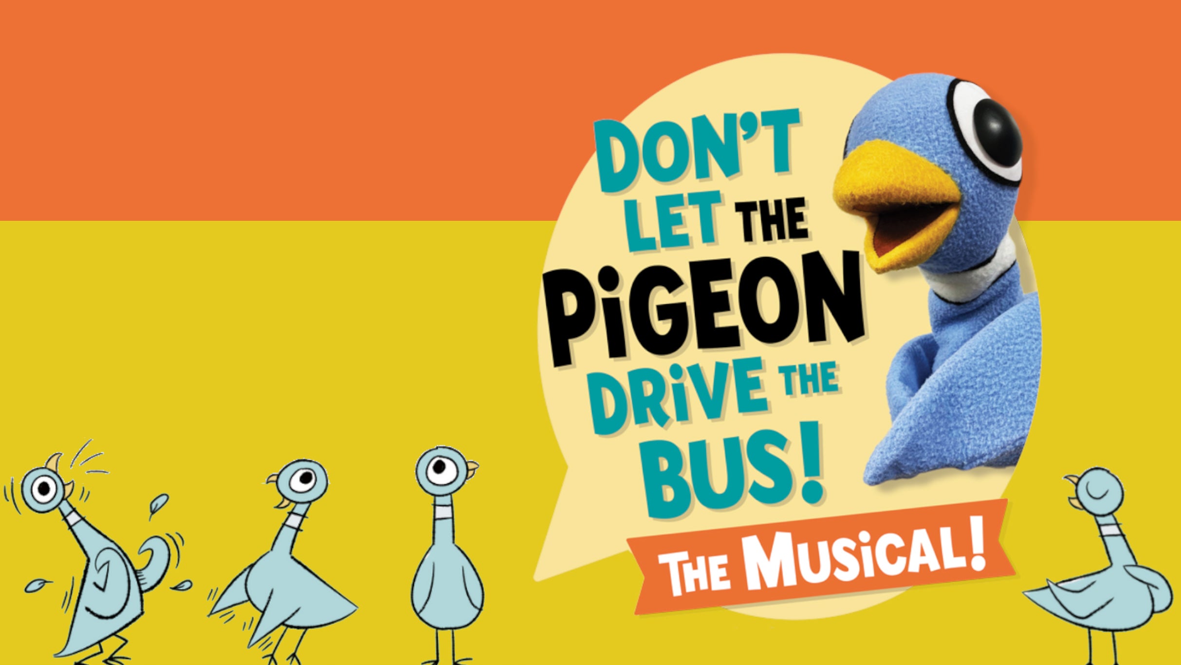 Don’t Let the Pigeon Drive the Bus at Tilles Center – Krasnoff Theater – Brookville, NY