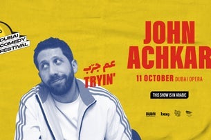 John Achkar Live at Dubai Comedy Festival 2025 event poster