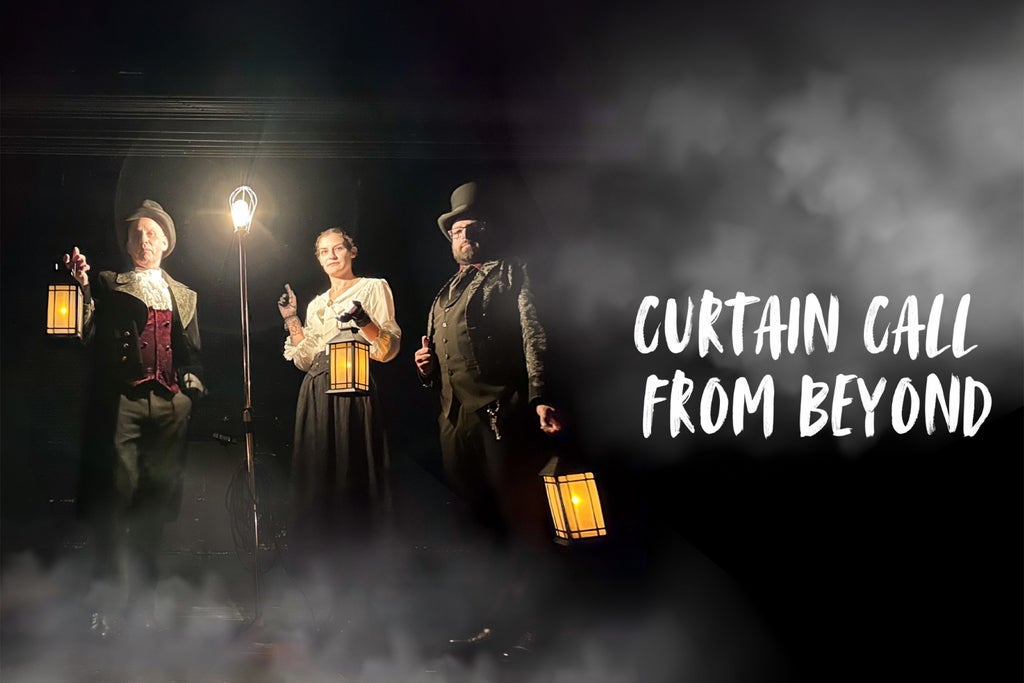 Curtain Call From Beyond: Theatre Haunts & History