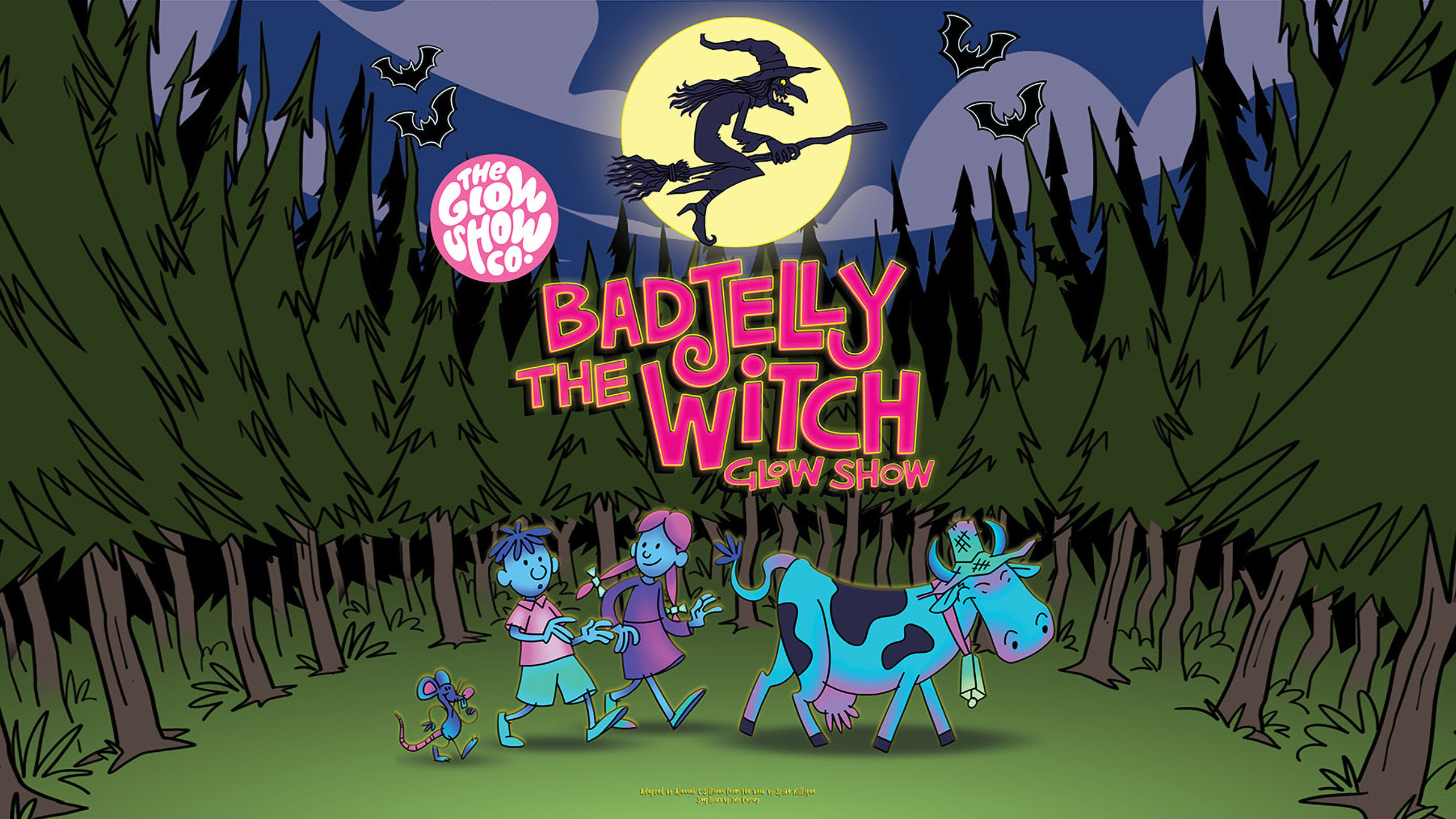 Badjelly the Witch Glow Show!