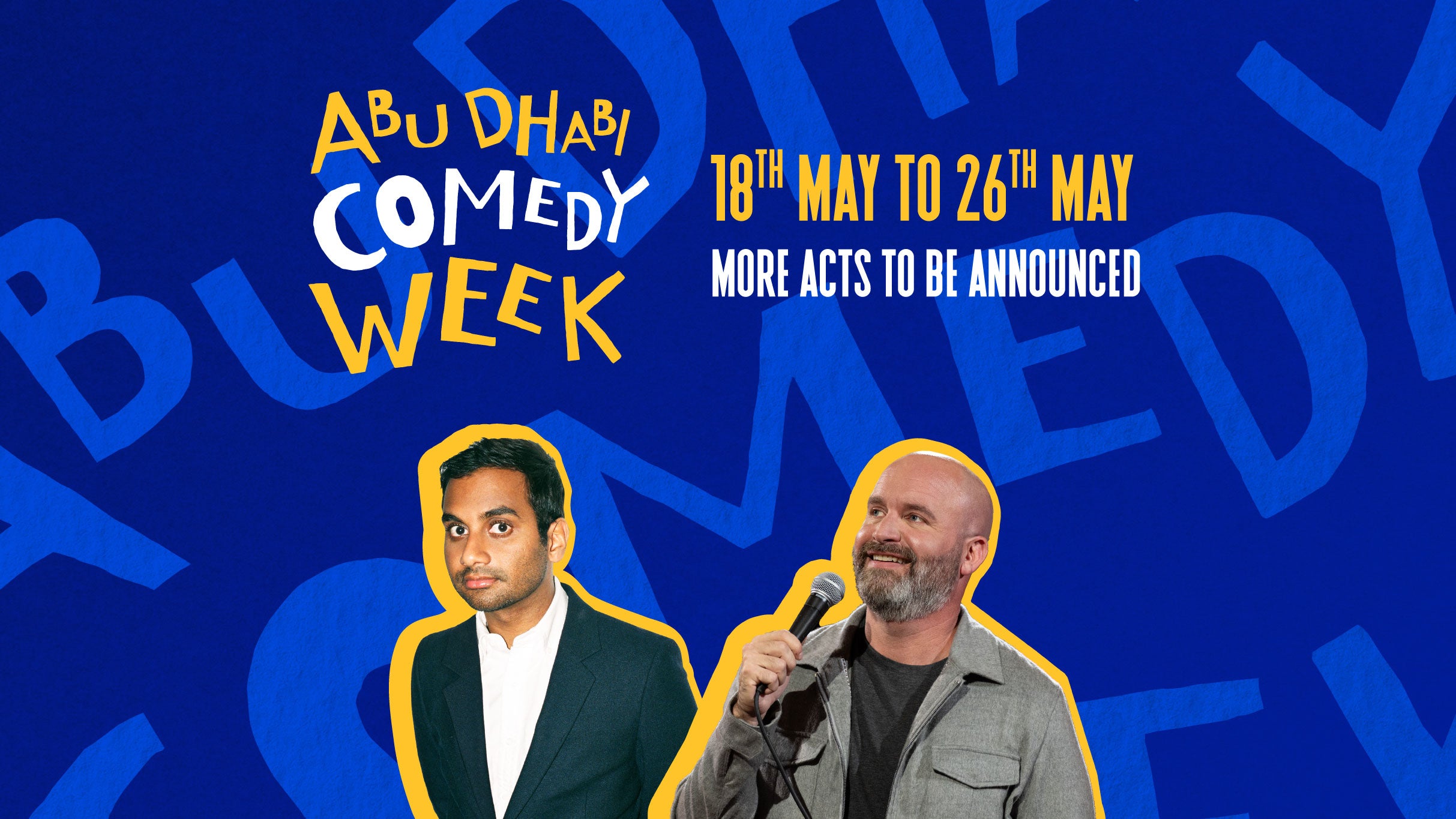Abu Dhabi Comedy Week presale information on freepresalepasswords.com