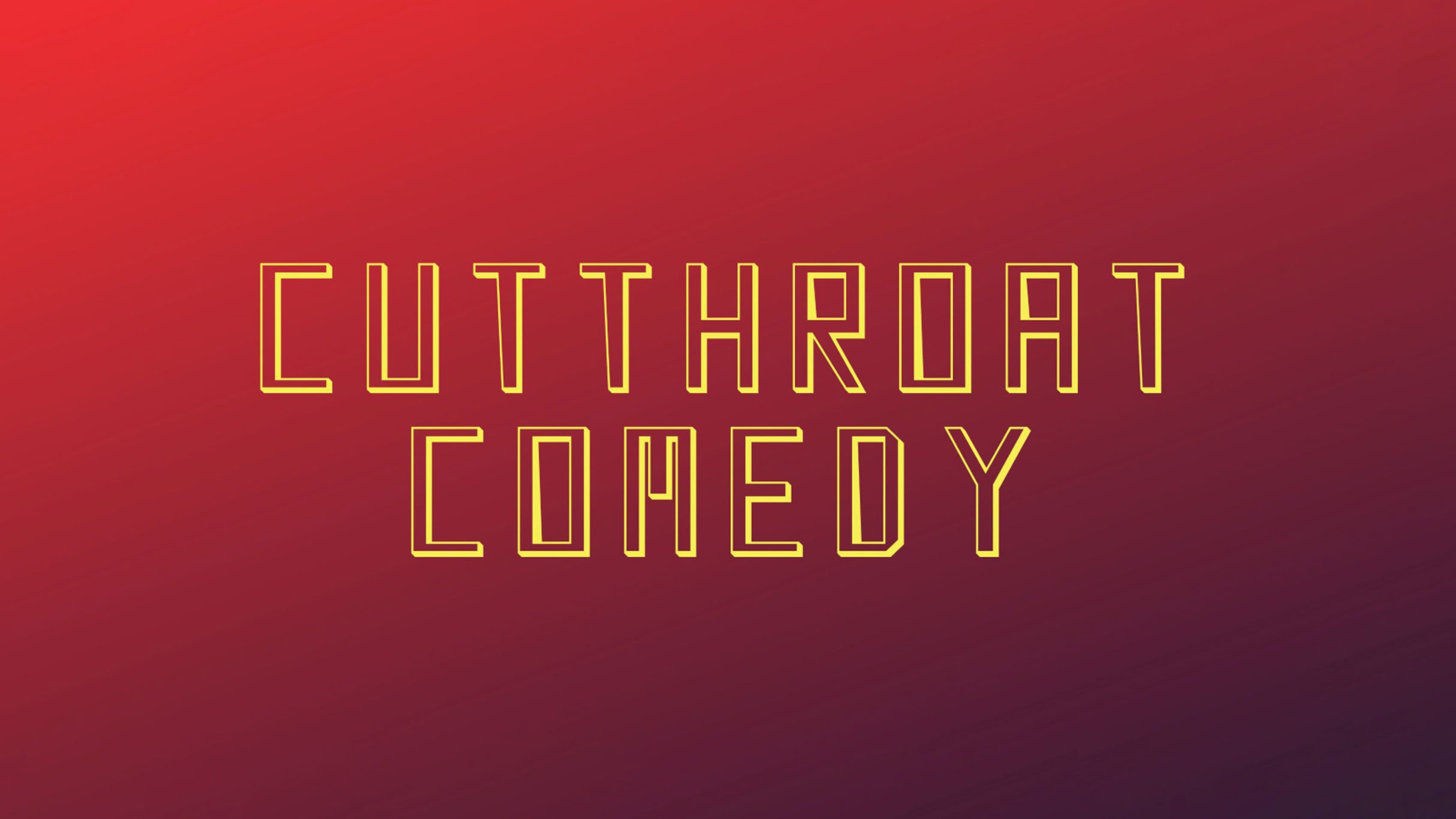 Cutthroat Comedy - in the Callback Bar