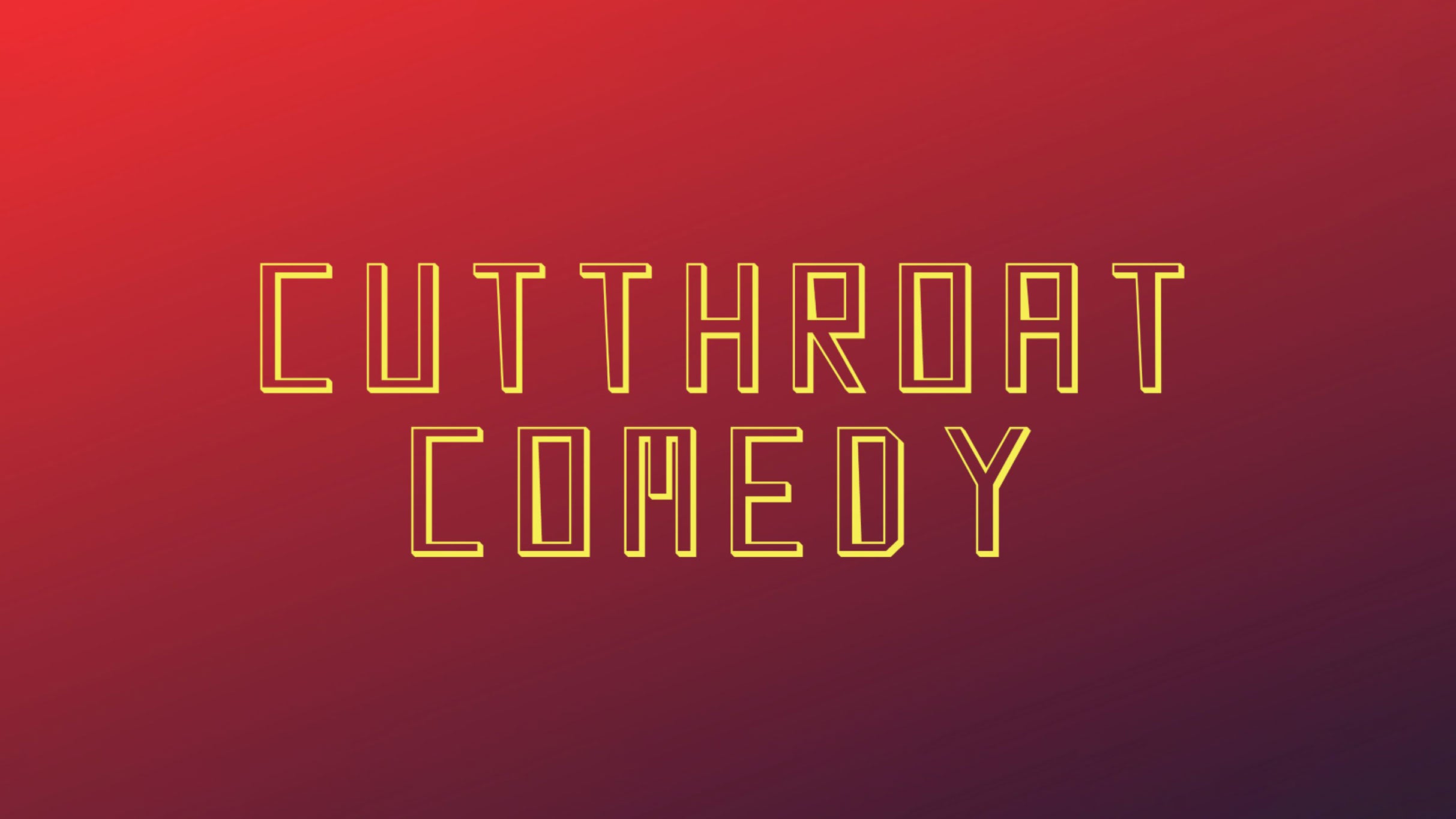 Cutthroat Comedy – in the Callback Bar at Punch Line Comedy Club – Sacramento – Sacramento, CA