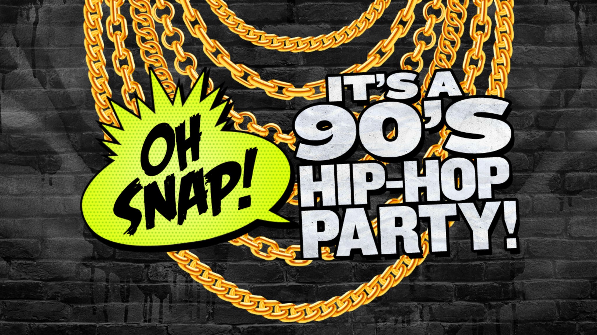 OH SNAP! 90's vs 00's Party (21+ w/ ID) presale password for show tickets in San Diego, CA (House of Blues San Diego)