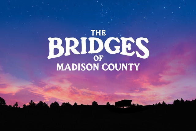The Bridges of Madison County (Touring)
