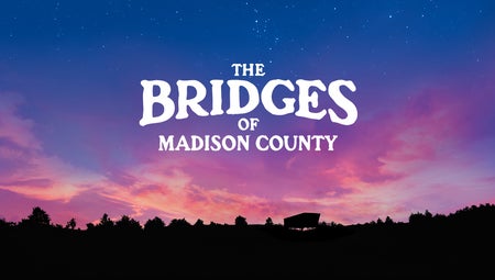 The Bridges of Madison County (Touring)