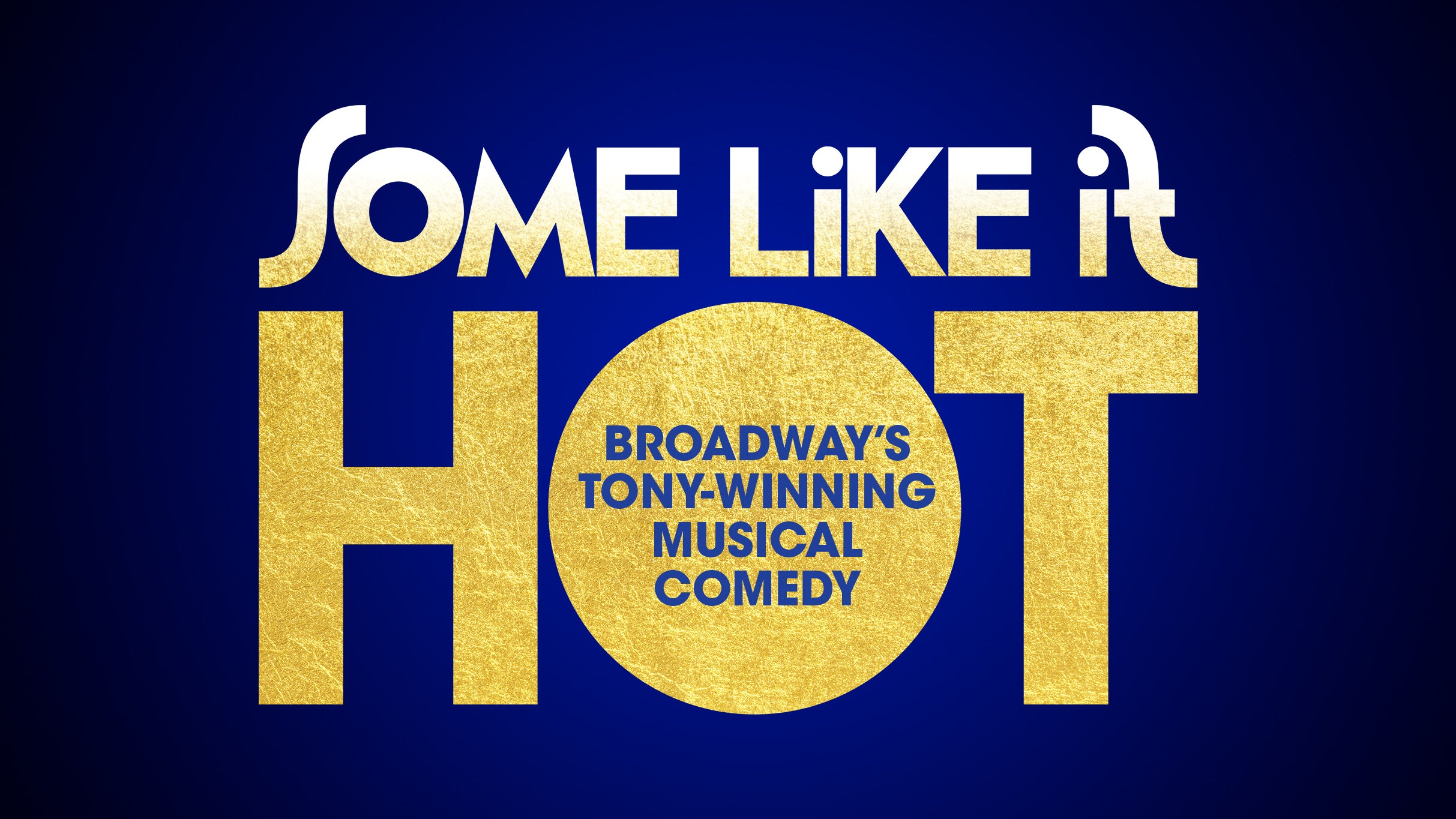 Some Like it Hot (Touring) at The Orpheum Theatre Memphis – Memphis, TN