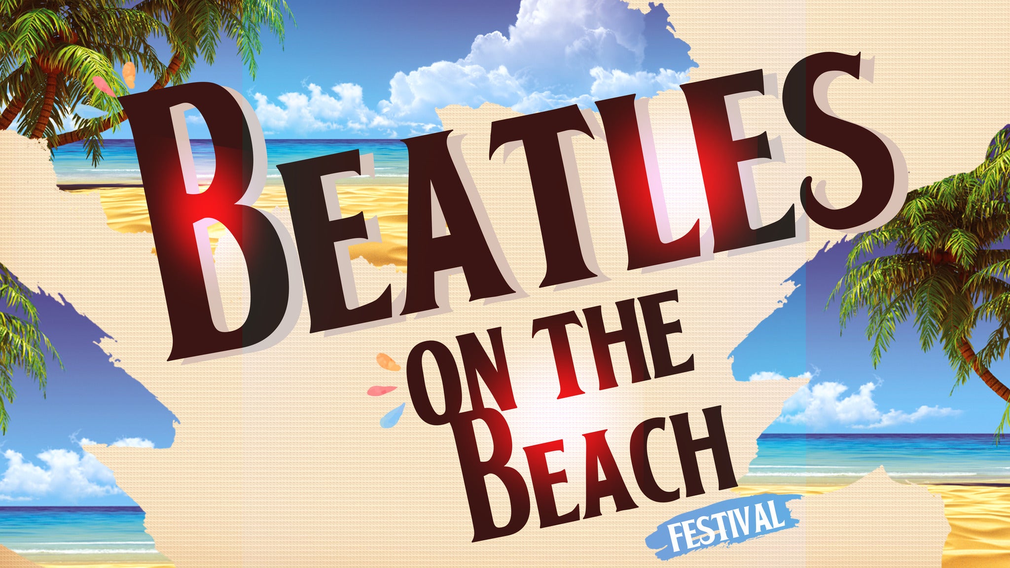The International Beatles on the Beach Festival presale information on freepresalepasswords.com