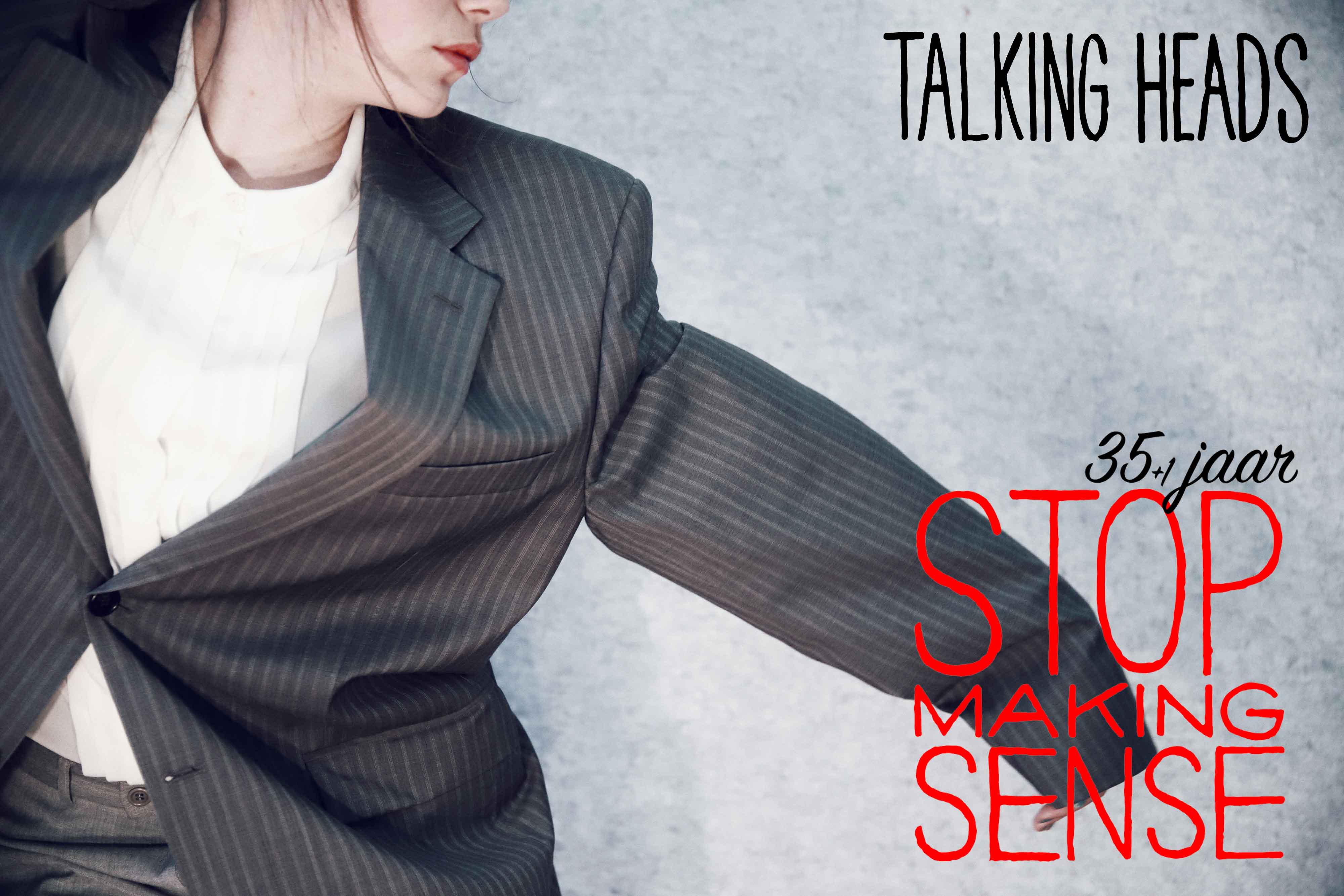 Stop Making Sense