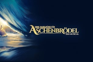 Drei Haselnüsse für Aschenbrödel - Das Musical in Germany