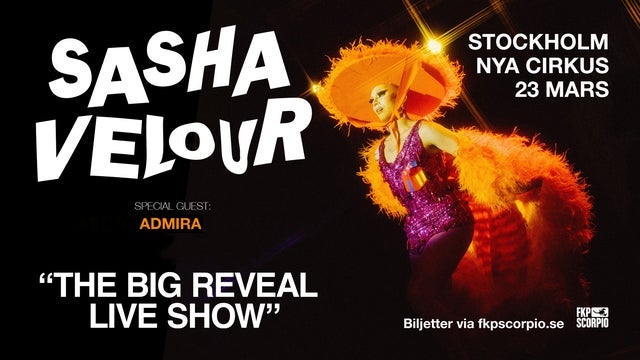 Sasha Velour i Nya Cirkus, Stockholm 23/03/2024