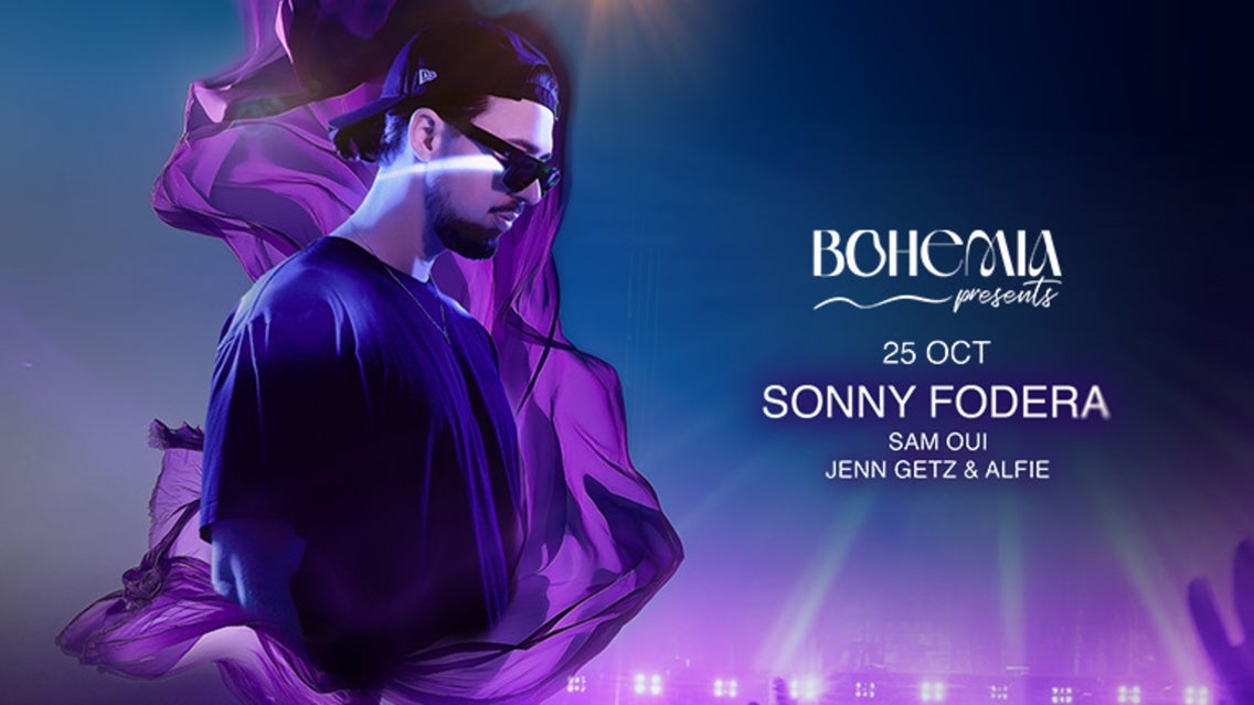 Bohemia Presents Sonny Fodera