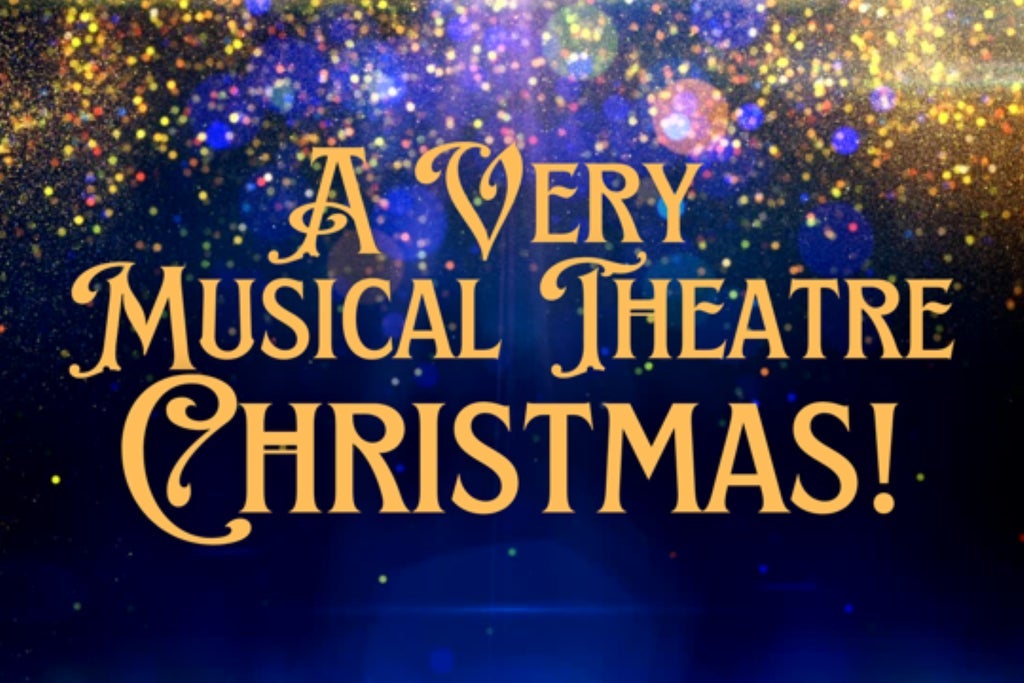 A Very Musical Theatre Christmas