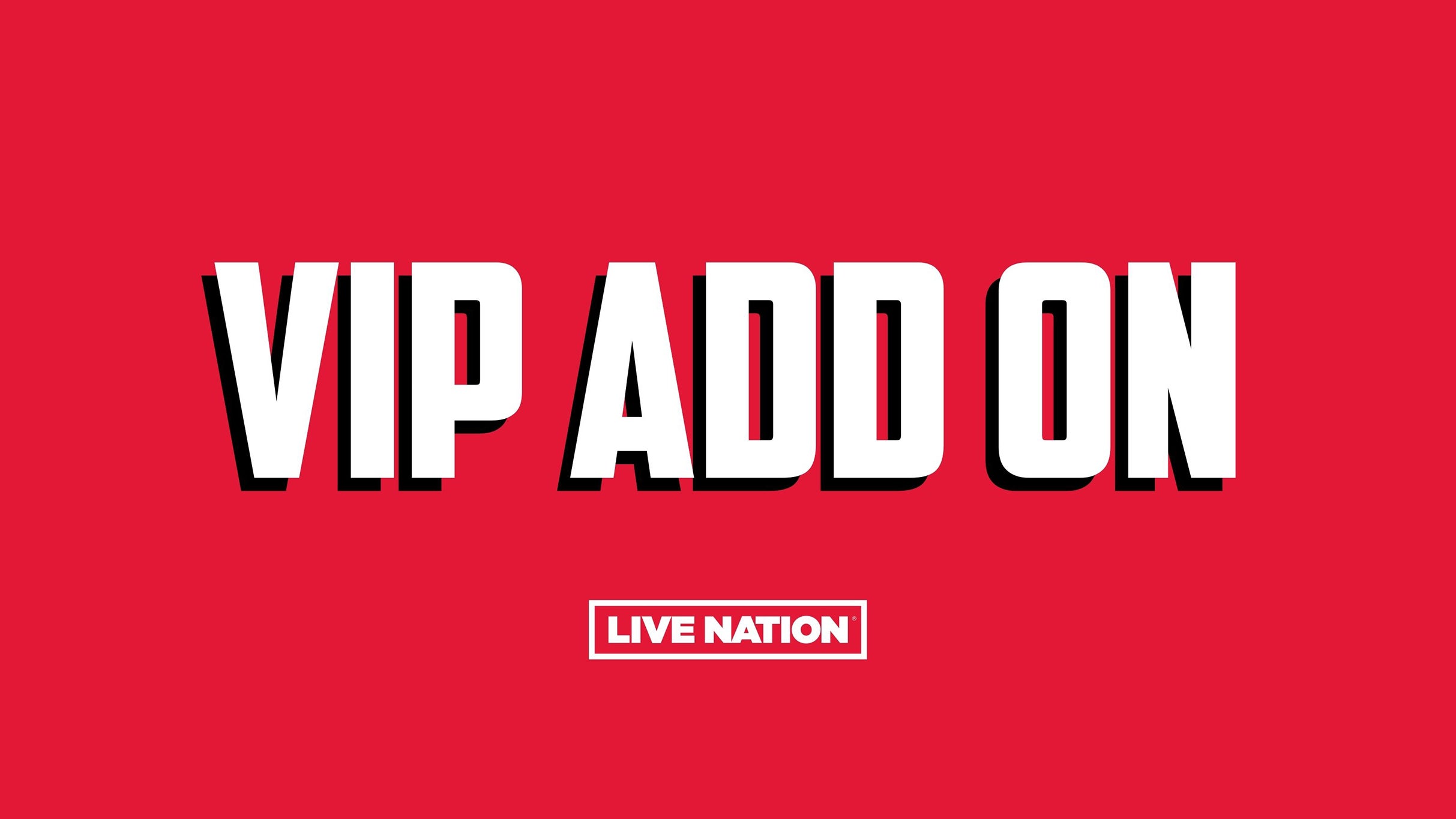 Live Nation VIP Add On presale information on freepresalepasswords.com