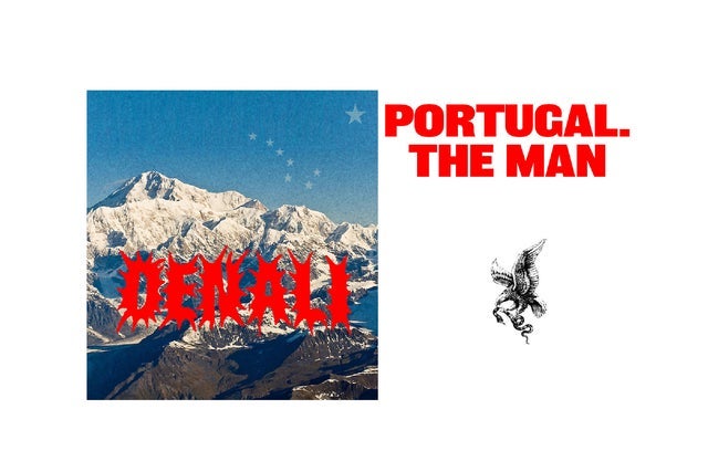 PORTUGAL. THE MAN - The Denali Tour presale code for early tickets in Zapopan