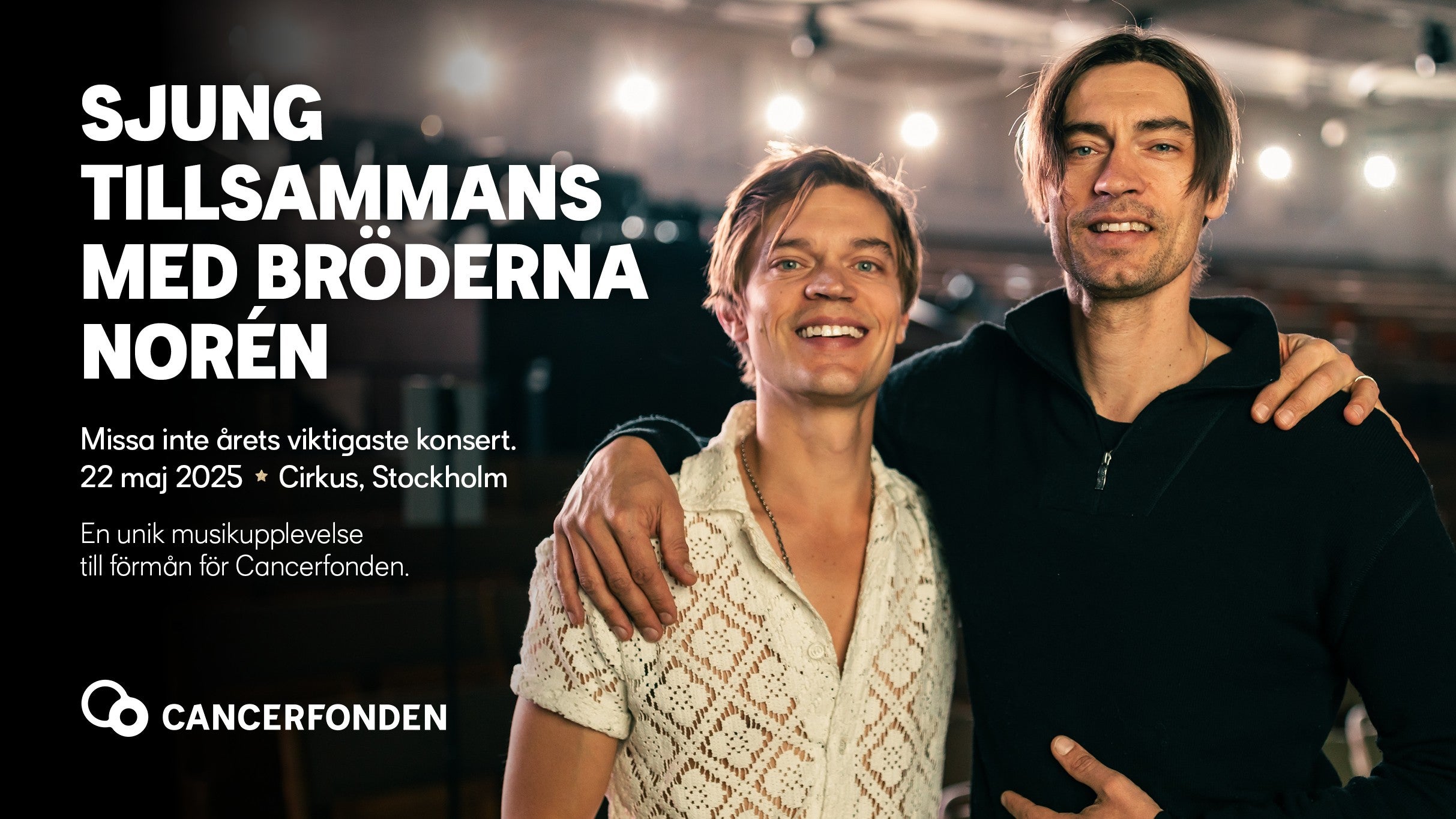Sjung tillsammans med Bröderna Norén – till förmån för Cancerfonden – 2025-05-22