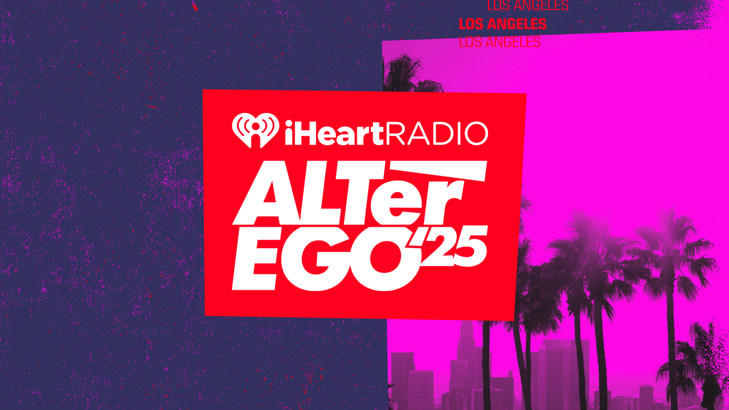 iHeartRadio ALTer EGO Presented by Capital One