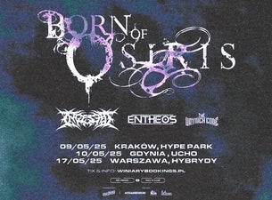 BORN OF OSIRIS & INGESTED, 2025-05-09, Краків