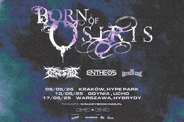 BORN OF OSIRIS & INGESTED