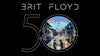 BRIT FLOYD: WISH YOU WERE HERE 50th Anniversary