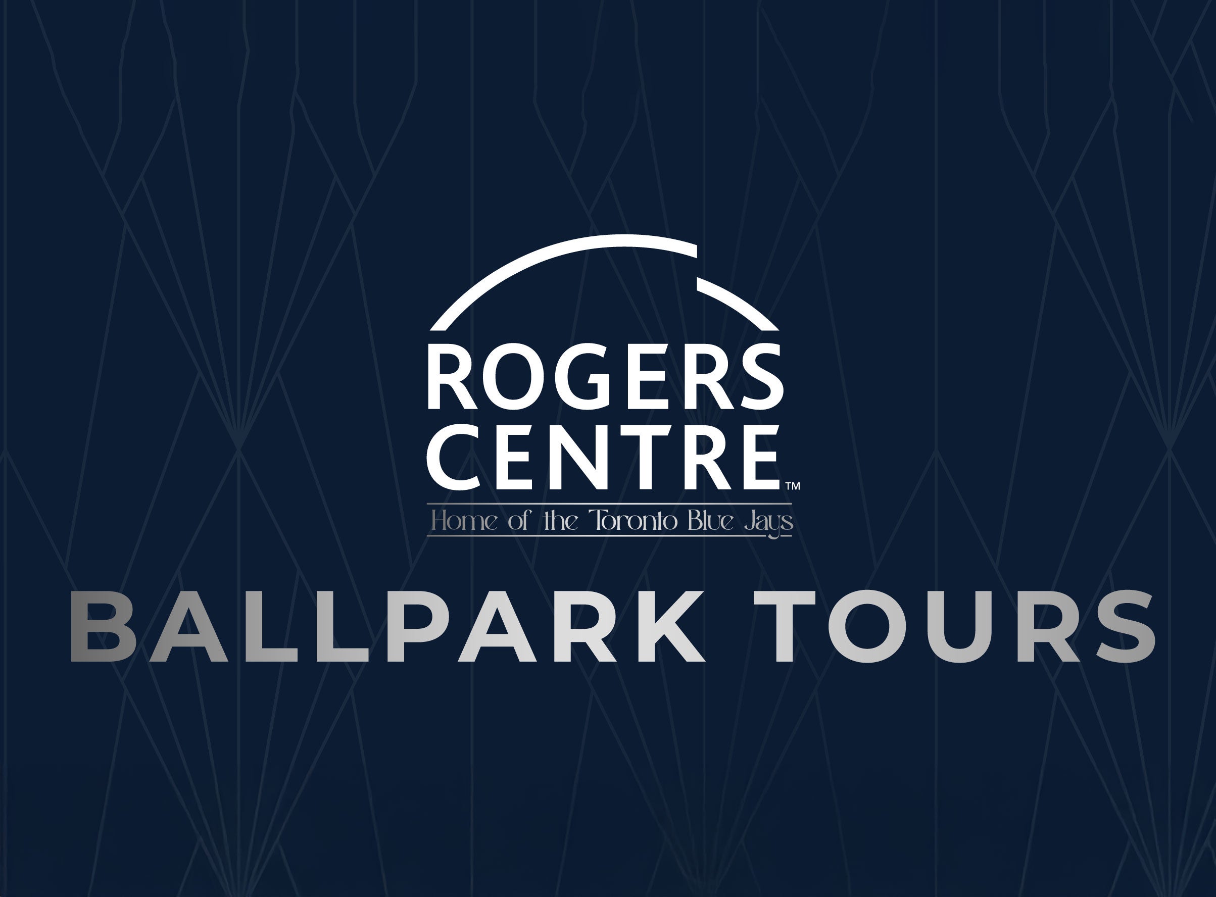 Rogers Centre Ballpark Tours at Rogers Centre – Toronto, ON