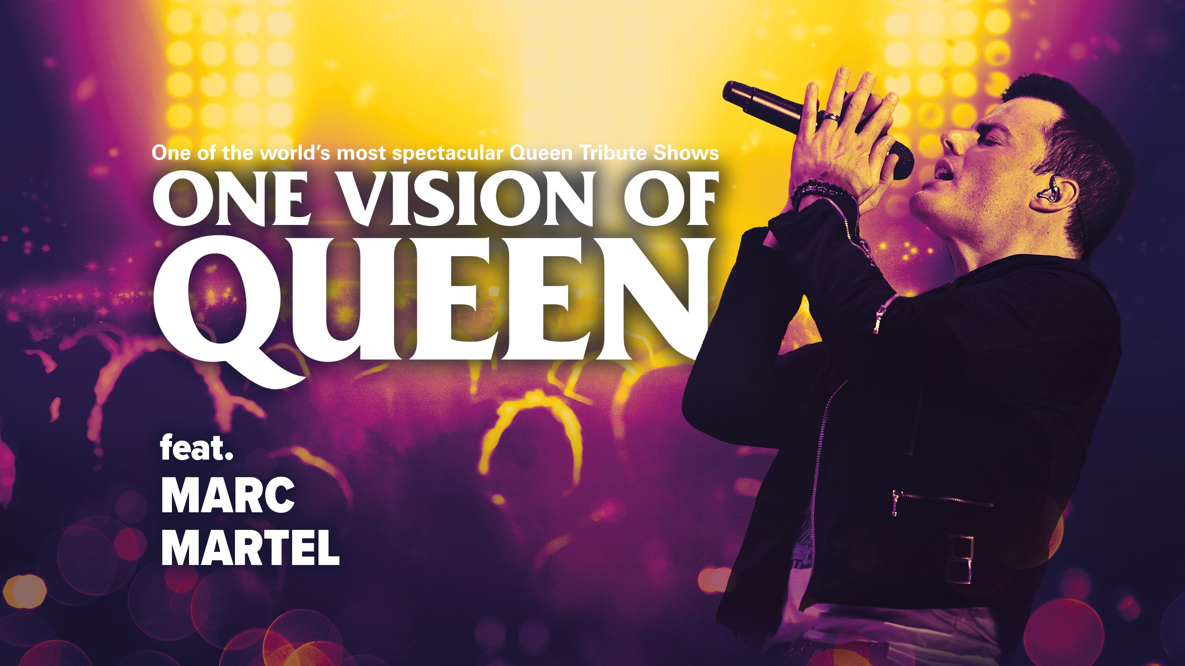 One Vision of Queen w/ Marc Martel