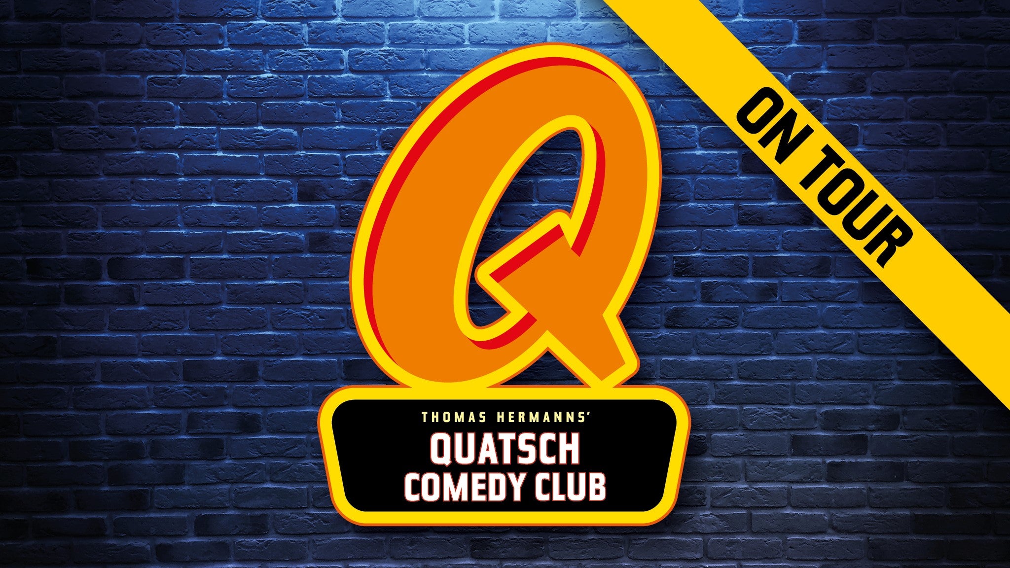 Quatsch Comedy Club – Die Live Show on Tour