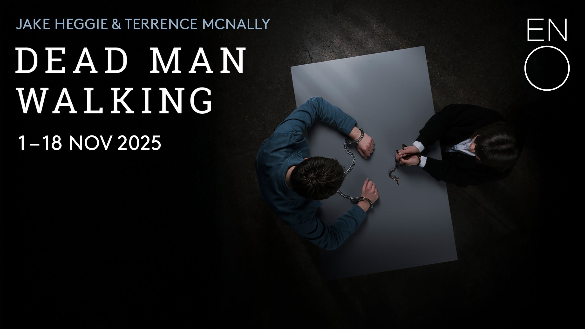 English National Opera - Dead Man Walking