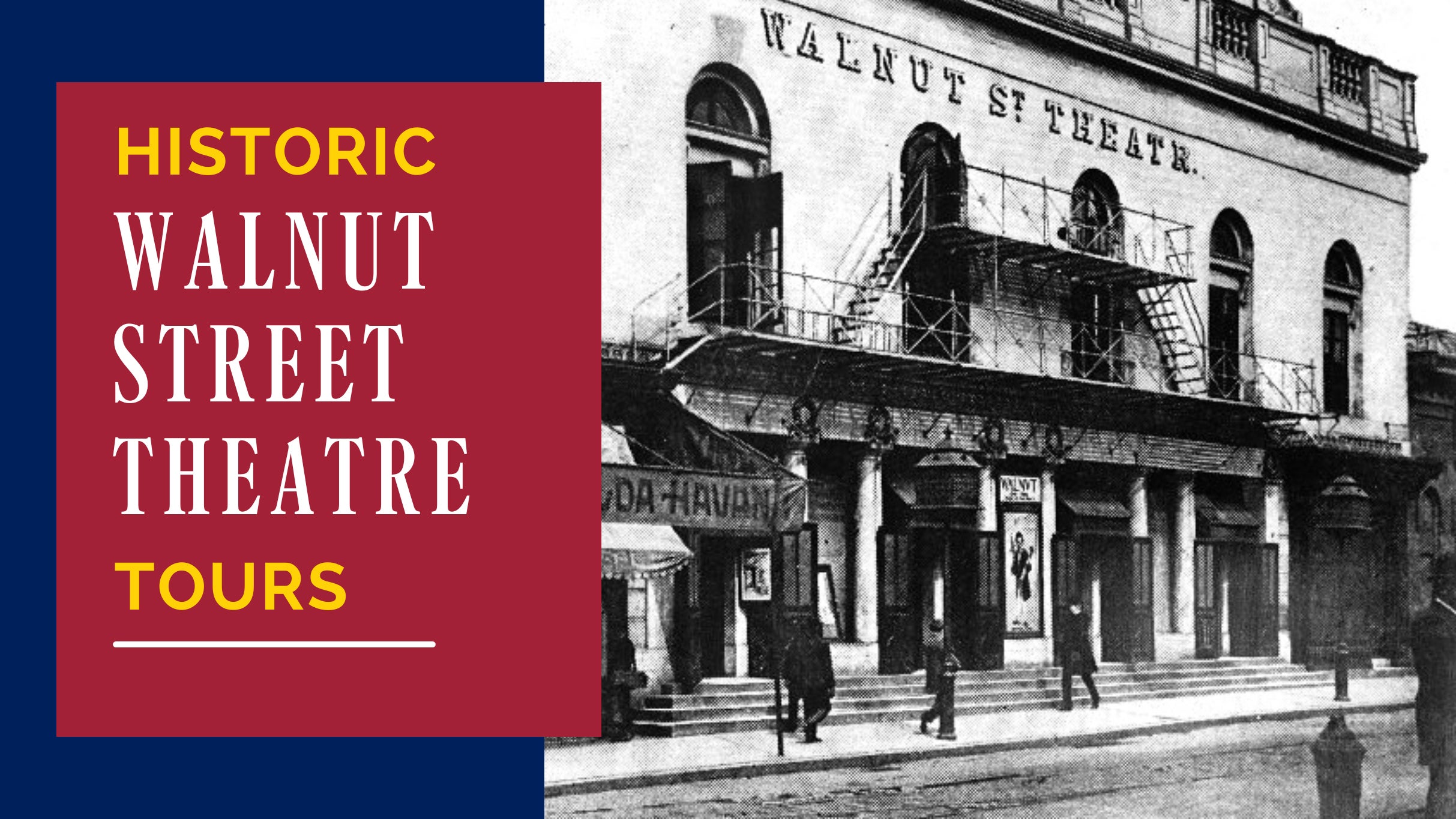 Walnut Street Theatre Tours at Walnut Street Theatre – Philadelphia, PA