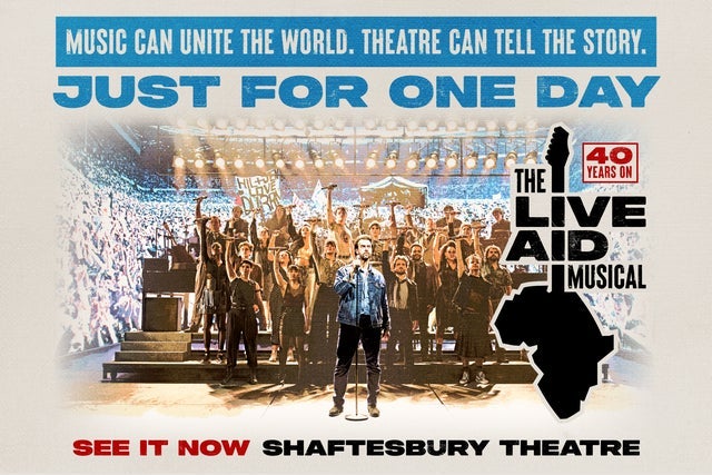 JUST FOR ONE DAY - The Live Aid Musical
