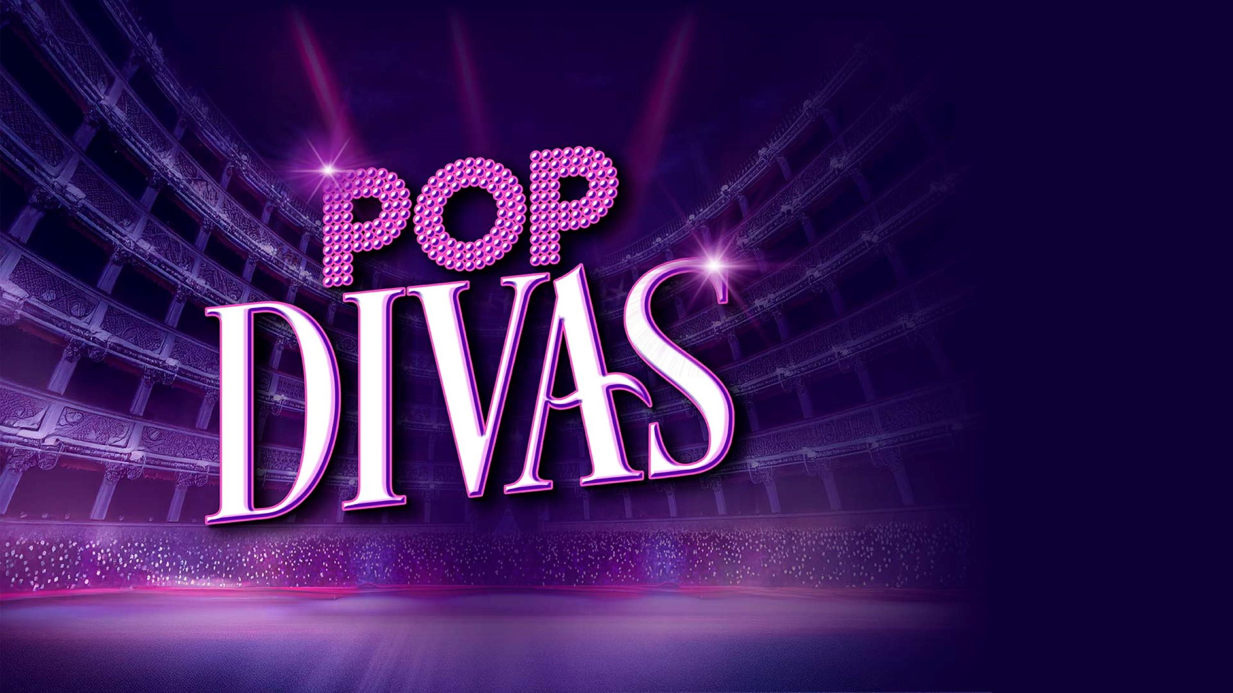 POP DIVAS – THE SOUNDTRACK OF YOUR LIFE! – 2027-03-03