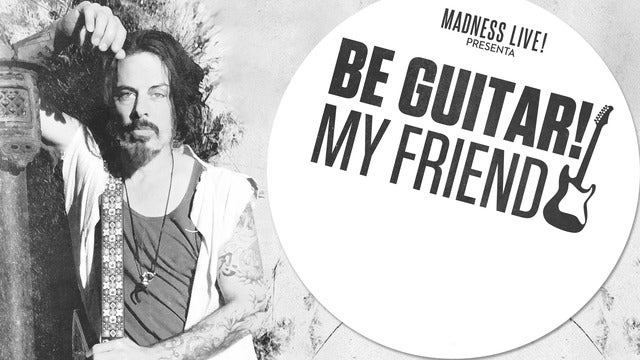 Be Guitar! My Friend