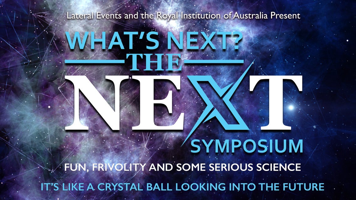 What's Next? The Next Symposium live