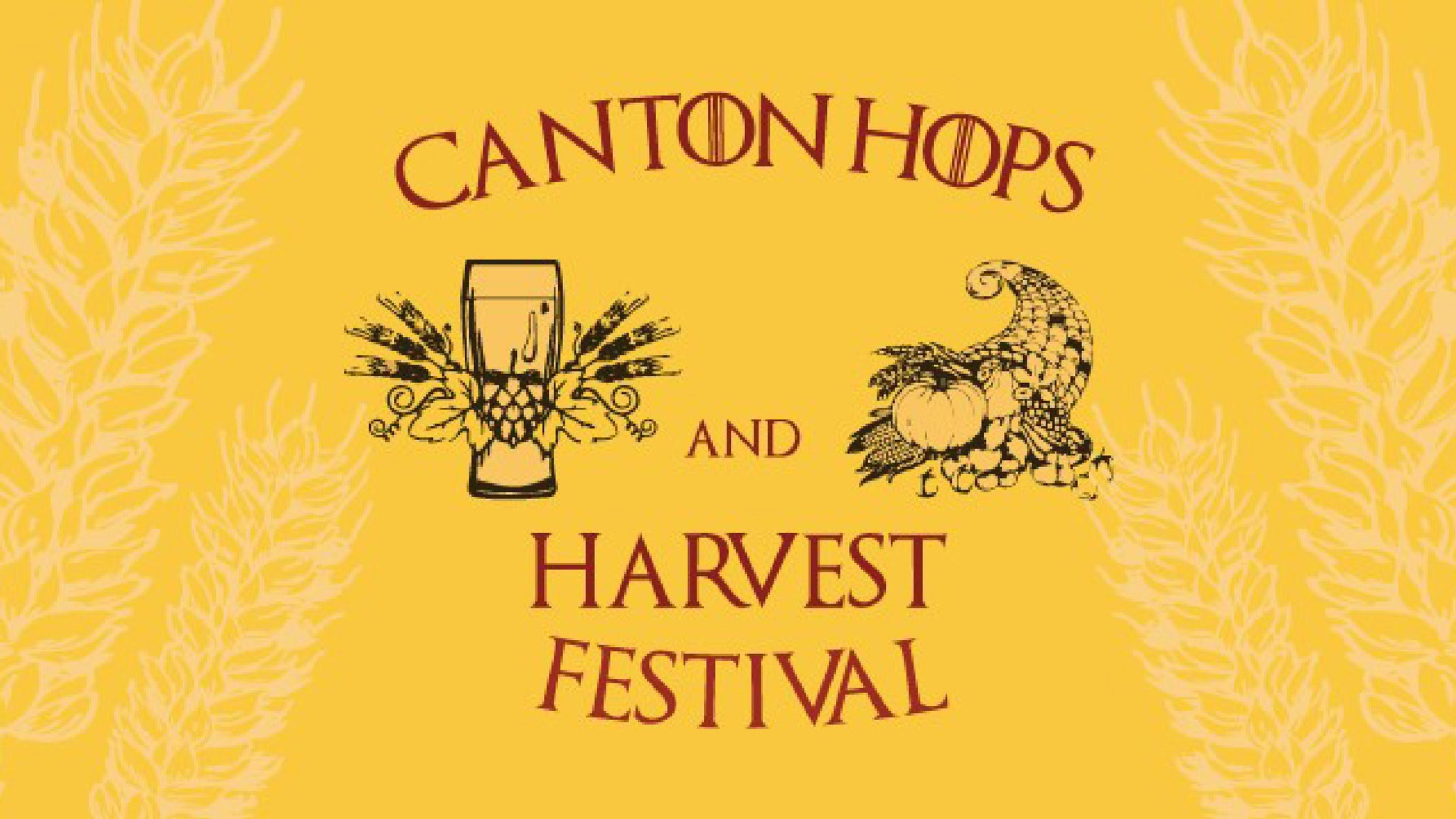Canton Hops and Harvest Festival presale information on freepresalepasswords.com
