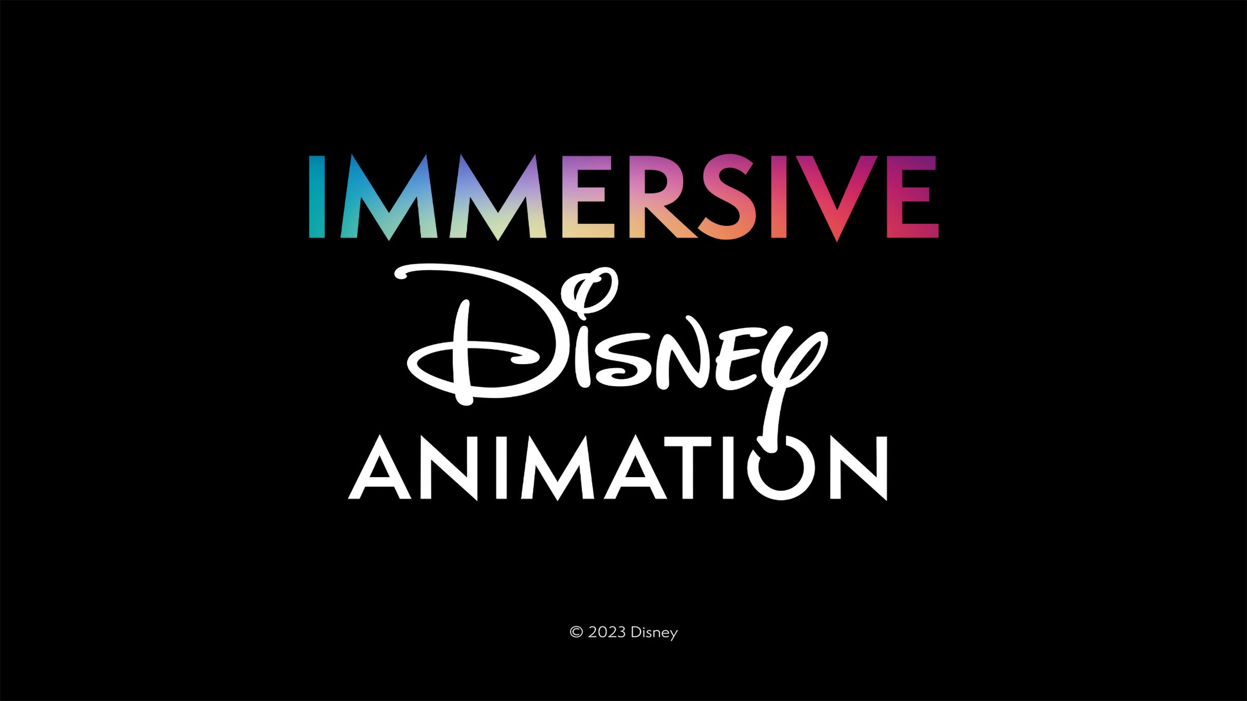 Montreal (FR) -  Immersive Disney Animation