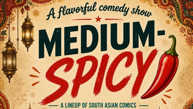 The Medium Spicy Show