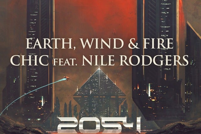 Earth, Wind & Fire and CHIC ft. Nile Rodgers