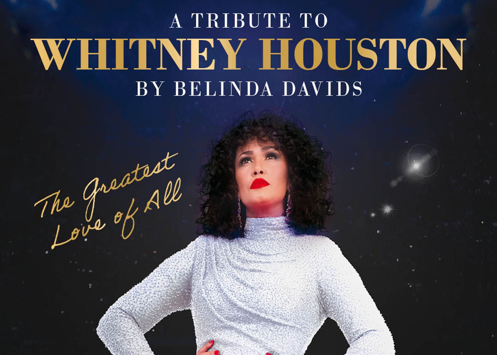 Belinda Davids: The Greatest Love Of All, A Tribute To Whitney Houston