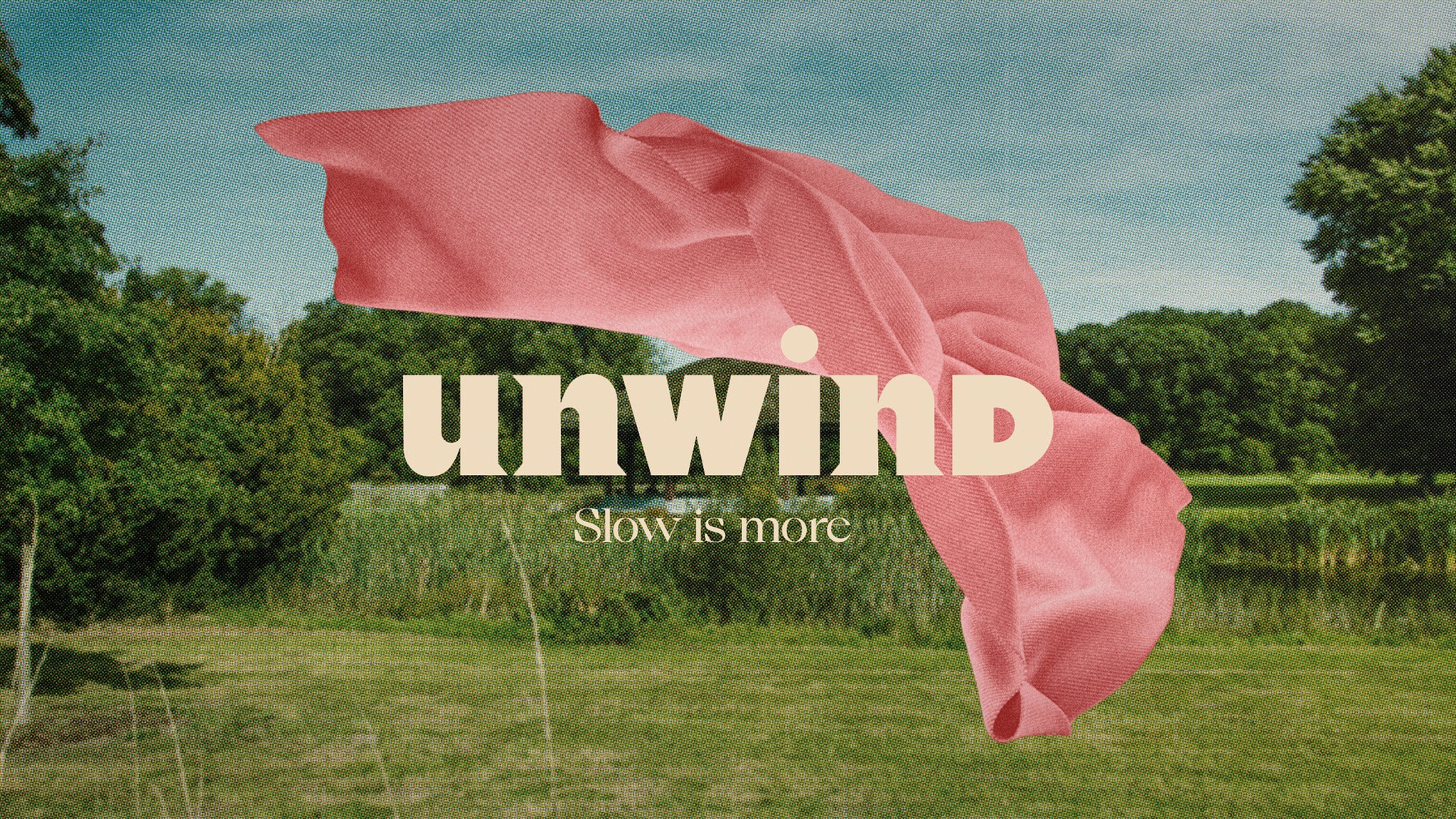 Unwind - Thursday