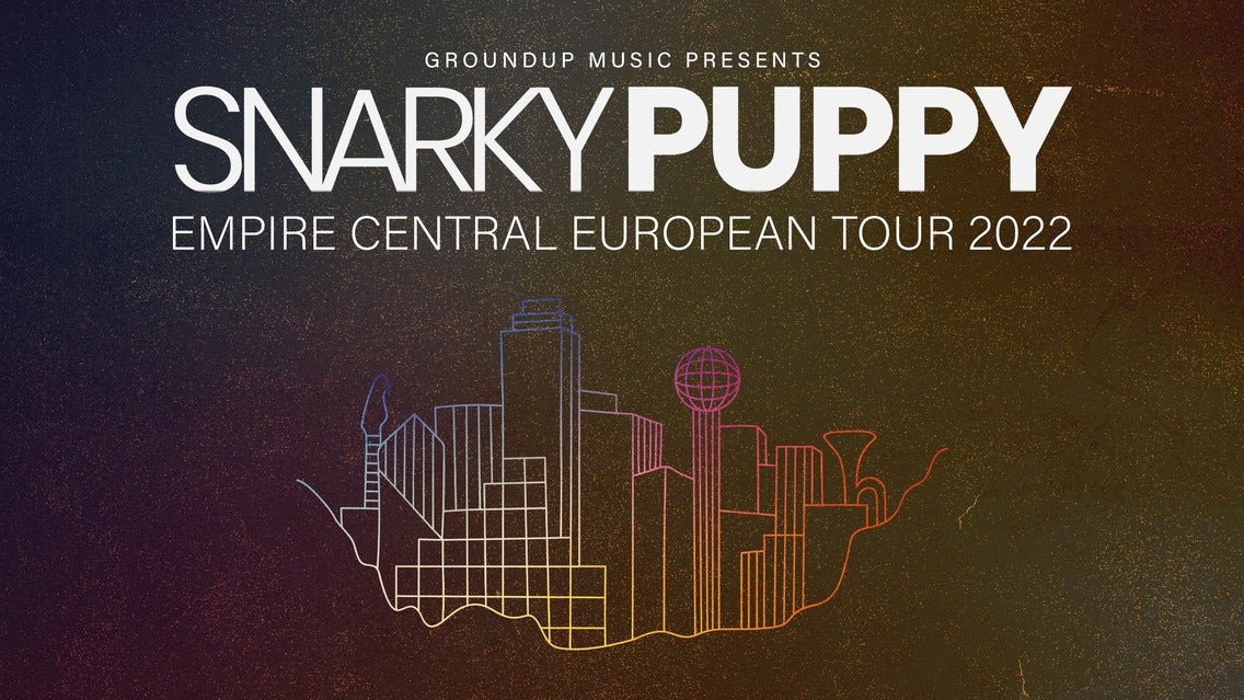 Snarky Puppy - Europe Tour 2022