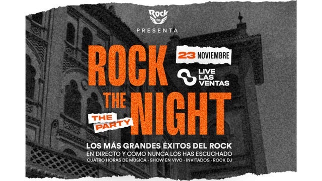 Rock The Night – The Party in Live Las Ventas, Madrid 23/11/2024