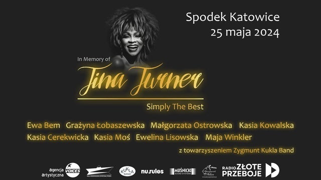In Memory Of Tina Turner – Simply The Best w Spodek, Katowice 25/05/2024