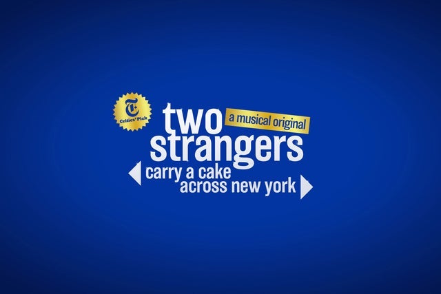Two Strangers (Carry a Cake Across New York)